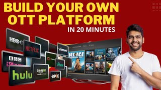 How To Build Your Own OTT Website or Apps Like Netflix And Amazon Prime