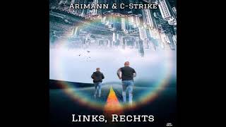 Arimann \u0026 C-strike - Links, Rechts