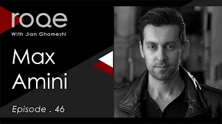 Roqe - Ep #46 - Max Amini