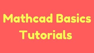 Formatting Math and Text | Mathcad Tutorial