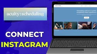 How to Connect Acuity Scheduling to Instagram