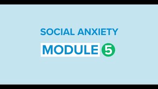 Self-help for social anxiety 5: Exposure strategies