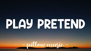 Play Pretend - Harry Tabb (Lyrics) 🎵