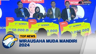 Wirausaha Muda Mandiri 2024 Cetak Lebih Dari 750 Alumni Wirausahawan Muda - [Top News]