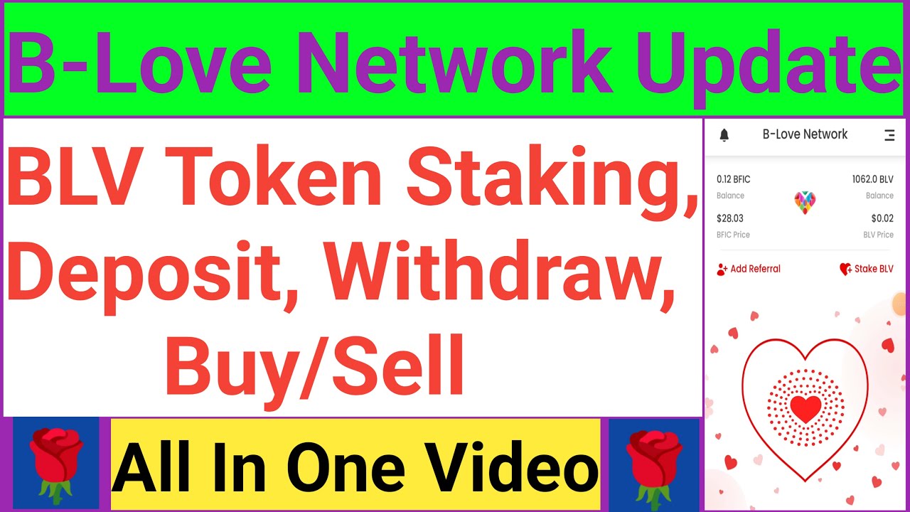 B Love Network Update | BLV Token Staking Deposit Withdraw Buy Sell All ...