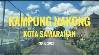 KAMPUNG NAKONG KOTA SAMARAHAN 2021