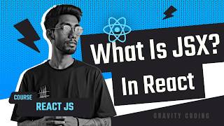 JSX in React JS | What is JSX? | React Beginners Guide