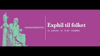 Onsdagsdebatten: Exphil til Folket?