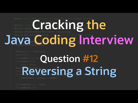 How to reverse a string? – Crack the Java coding interview