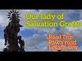 Our Lady of Salvation Grotto, Pawa Road Legazpi City