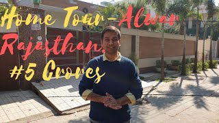 Trip to Alwar |#5| - Home Tour