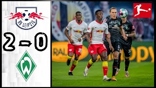 RB Leipzig 2 - 0 Werder Bremen: All Goals & Extended Highlights