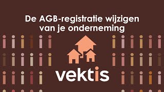 Hoe geef ik wijzigingen door in de AGB-registratie van mijn onderneming?