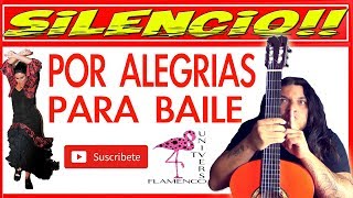 SILENCIO POR ALEGRIAS PARA BAILE CON GUITARRA  FLAMENCA TUTORIAL FÁCIL