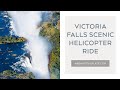 SCENIC HELICOPTER FLIGHT AT VICTORIA FALLS | Flight of Angels in Zimbabwe and Zambia