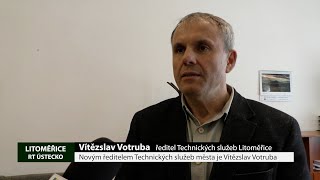 Novým ředitelem Technických služeb města je Vítězslav Votruba