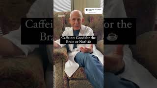 Is Caffeine Good for the Brain or Not? | Dr. Daniel Amen