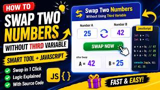 Swap Two Numbers Without Third Variable | Smart Tool + JavaScript 😳