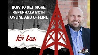 How to Get More Referrals Both Online and Offline