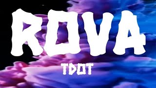 TdoT - Rova (Lyric Video)