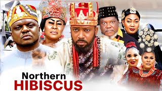 NORTHERN HIBISCUS FULL MOVIE UGEZU J MOVIES 2024 vs KEN ERICS MOVIE 2024 AFRICAN FULL MOVIES