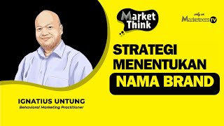 Cara Menentukan Nama Brand - Market Think 93