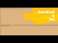 First Program | Hello World | Java Tutorial