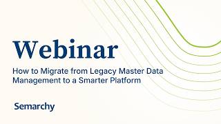 How to Migrate from Legacy Master Data Management to a Smarter Platform