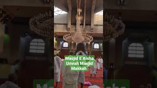 Hajji Log Masjid E Aisha Me | #makkah #hajj2023 #madina #aziziyah #mina #arafat