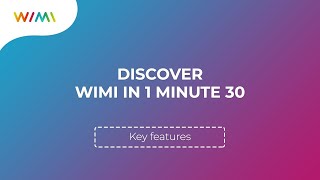 Wimi in 2 minutes : Discover our collaborative suite | Wimi (V7)