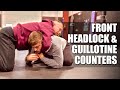 Countering The Front Headlock & Guillotine - Wrestling / Jiu-Jitsu