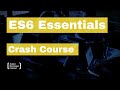 ES6 JavaScript Tutorial For Beginners: ES6 Crash Course