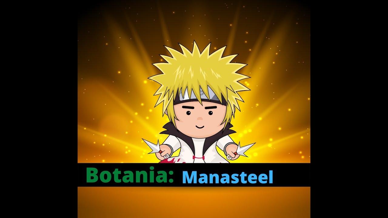 Botania Manasteel Youtube
