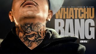 Eyeron - Whatchu Bang Ft. Lil Boii \u0026 Problem Da Goon (Official Music Video)