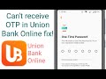 Can't receive OTP in union bank online fix || how to receive 6 digit pending OTP union bank online