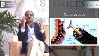 Dr. Parameshwara CM Explains The Role Of Colonoscopy In Colon Cancer | SMILES