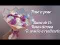 fácil y rápido ramo de 15 rosas eternas #tutorial #rosaseternas #rosasdeliston #pasoapaso