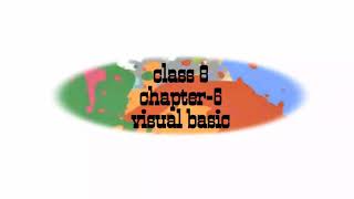 Starting Visual basic ,class-8, chapter-6