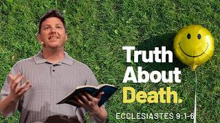 Truth About Death | Bobby Smith | What’s the Point?