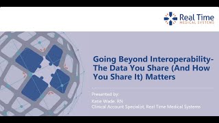 Going Beyond Interoperability – The Data You Share (And How You Share It) Matters