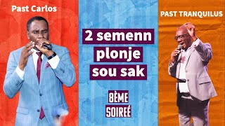 8ème soirée PLONJE SOU SAK I Messager Pasteur Caleb