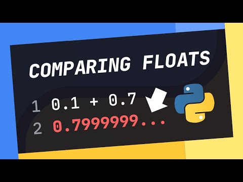 THIS Is How You SHOULD Be Comparing FLOATS (Accurately) In Python