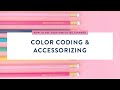 Simplified Planner: Color Coding and Accessorizing | Simplified® by Emily Ley