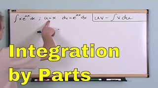 Lesson 15 - Integration By Parts (Calculus 1 Tutor)