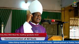 COMMEMORATION OF ALL SOULS | Bishop Godfrey Igwebuike ONAH