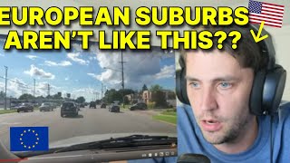 American vs. European Suburbs (why US suburbs suck) AMERICAN REACTION