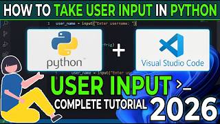 How to take Python User Input() in Visual Studio Code [ 2026 Update ] Run Code in Terminal of VSCode