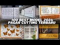 MODEL PAGAR CUTTING TERBARU 2024