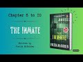 Listen to Chapter 6-10: The Inmate by Freida McFadden | Audiobook