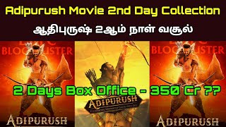 Adipurush Movie 2nd Day Collection [Adipurush Second Day Box office] Worldwide | Prabhas , Om Raut
